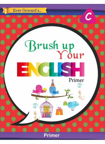 BRUSH UP YOUR ENGLISH-C (PRIMER)