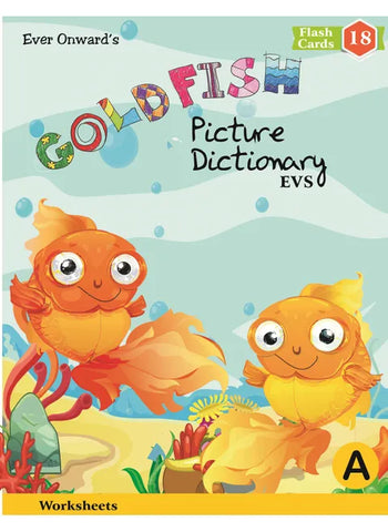 GOLDFISH PICTURE DICTIONARY & EVS -A