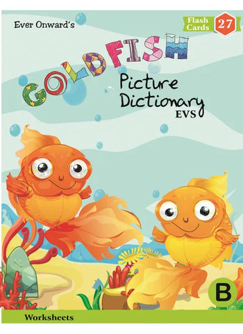 GOLDFISH PICTURE DICTIONARY & EVS-B
